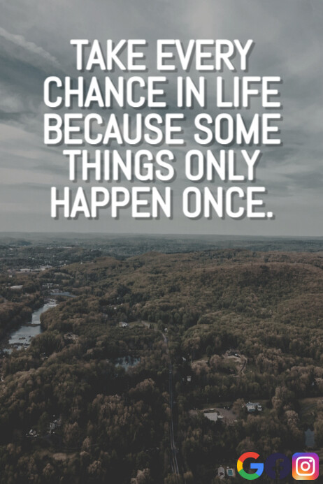 EVERY AND ONCE QUOTE TEMPLATE | PosterMyWall