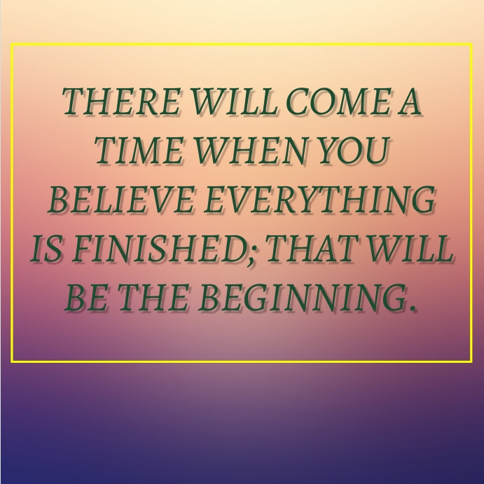 EVERYTHING AND BEGINNING QUOTE TEMPLATE Instagram Post