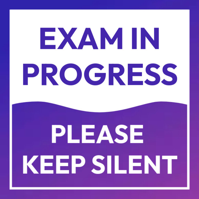 Exam in progress sign Template | PosterMyWall