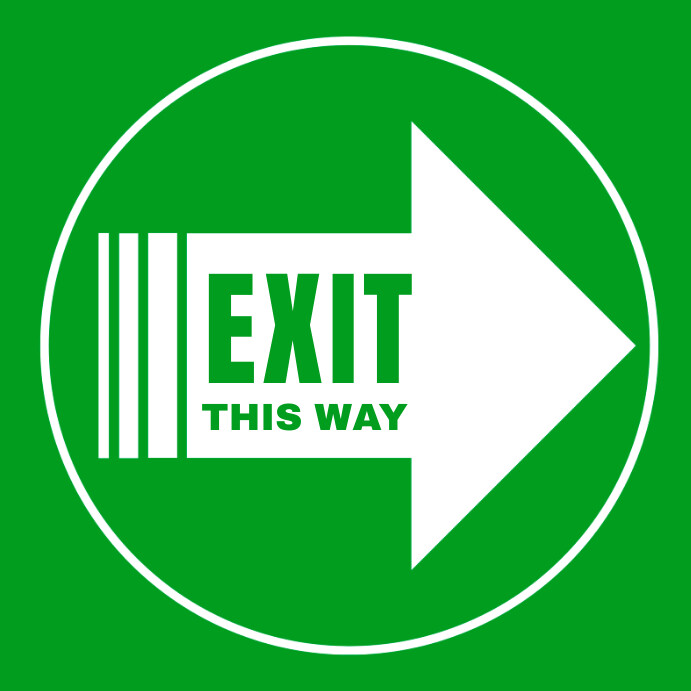 Exit sign Template | PosterMyWall