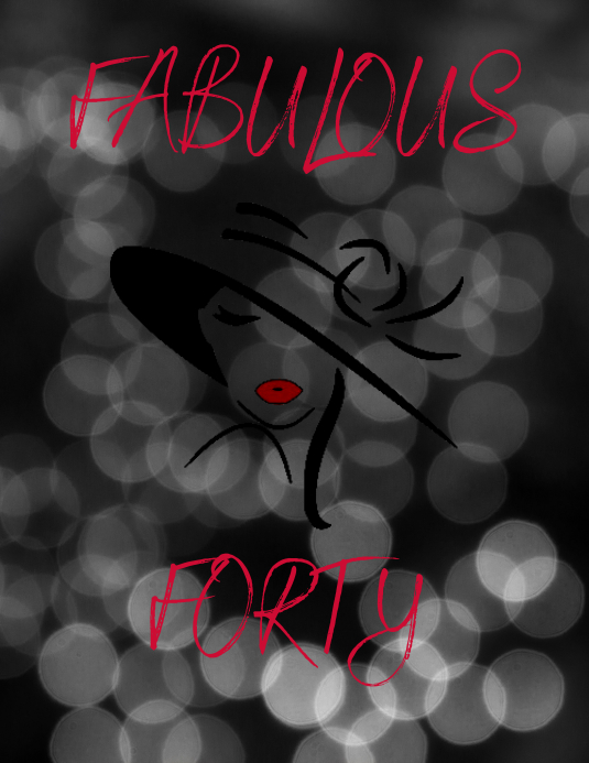 Fabulous Forty Template | PosterMyWall