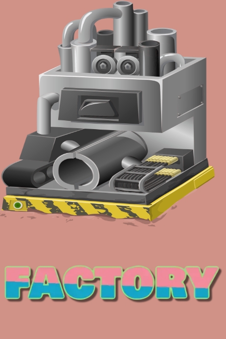 factory Template | PosterMyWall