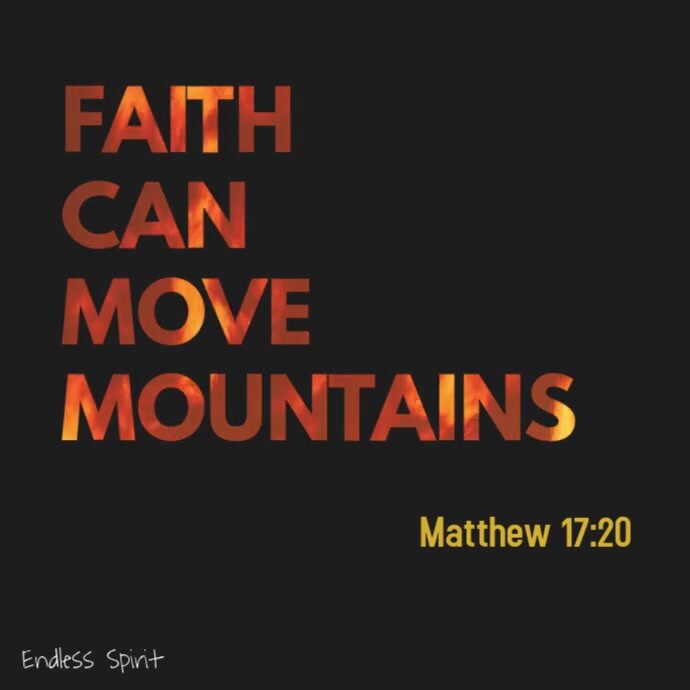 Faith Can Move Mountains Bible Quote Template Postermywall