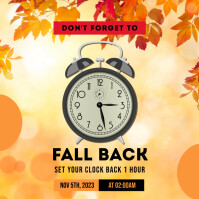 Fall Back Daylight Saving Time Ends Template | PosterMyWall
