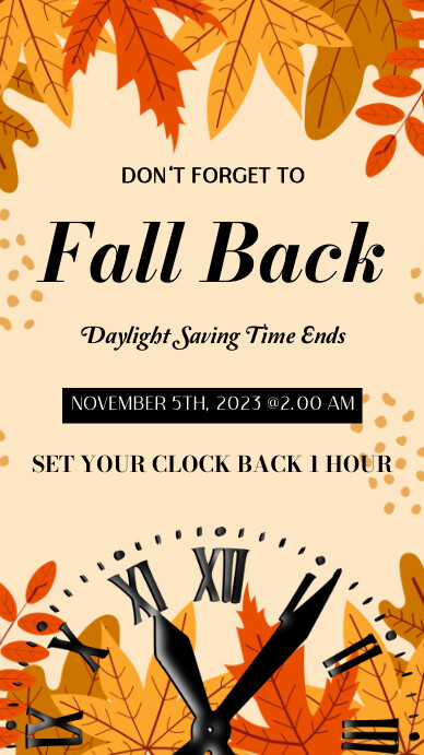 Fall Back Memo Fall Back Daylight Saving Time Template | PosterMyWall