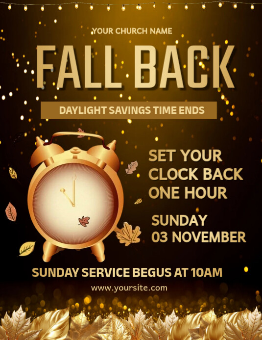 Fall Back Memo Fall Back Daylight Saving Time End Ad Flyer Template | PosterMyWall