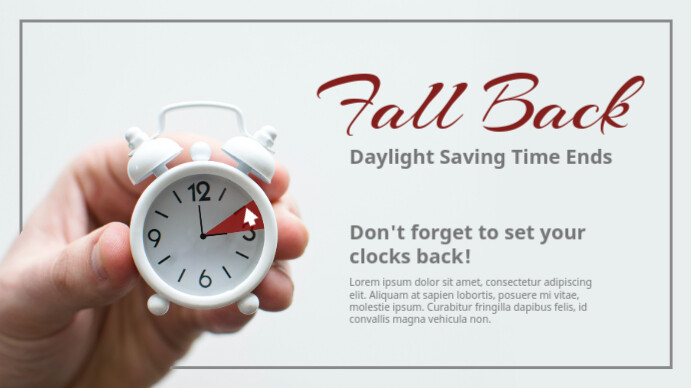 Fall Back Memo Fall Back Daylight Saving Time Ends Template | PosterMyWall