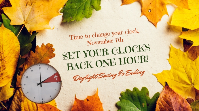 Fall Back Memo Copy of Fall Back Daylight Saving Time Ends | PosterMyWall