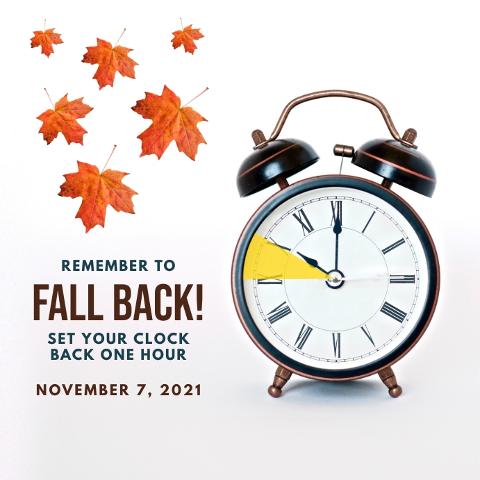 Fall Back Memo Copy of Fall Back Daylight Saving Time Ends | PosterMyWall