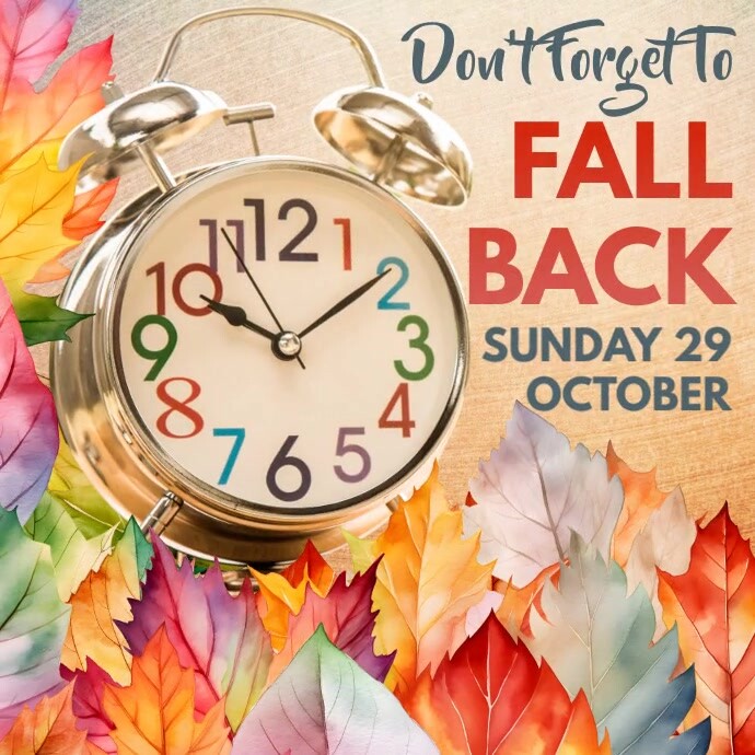 Fall Back Daylight Savings Social Media Post Template | PosterMyWall