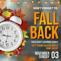 Fall Back Daylights Saving Ends Instagram Post template
