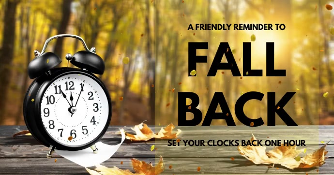 Copy of Fall Back | PosterMyWall