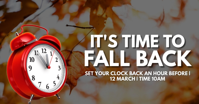 Copy of Fall back | PosterMyWall