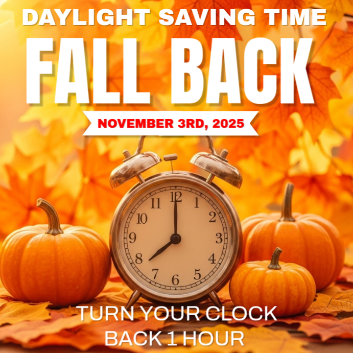 Fall Back Watermark fall back poster Template | PosterMyWall