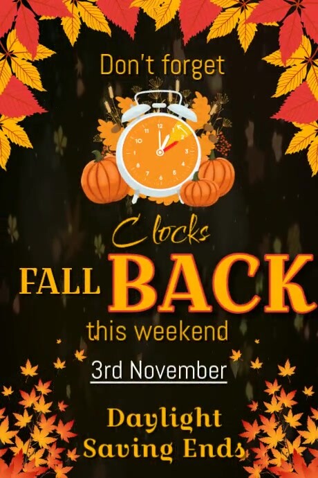 Plantilla de fall back reminder poster,daylight saving ends poster ...