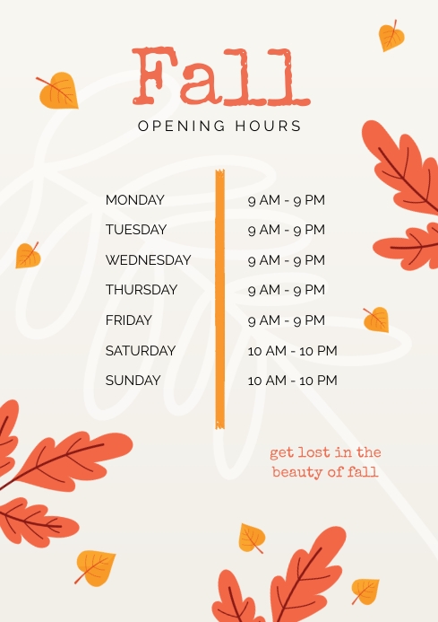 Fall Opening Hours Design