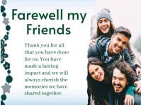 Farewell my friends Sinal de jardim template