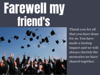 Farewell my friends Yard Sign template