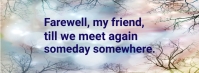 Farewell my friend quotes Facebook cover photo template