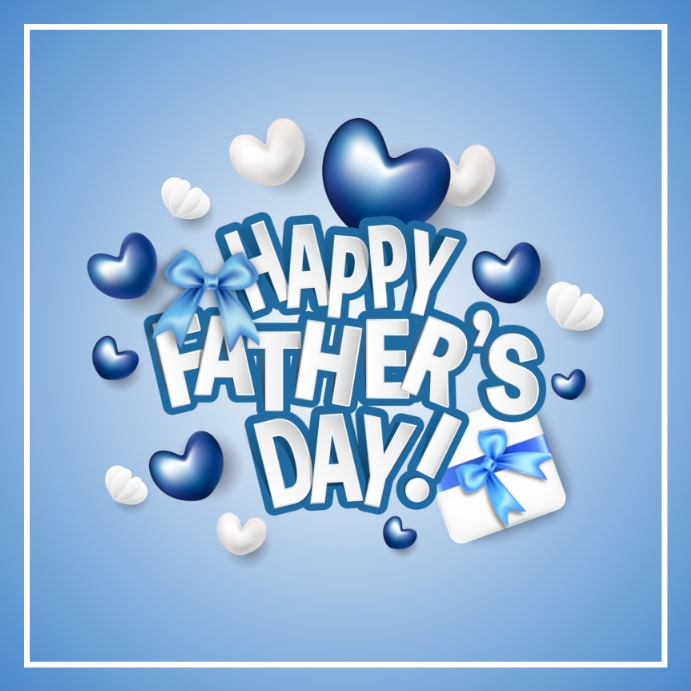 Father’s Day Template สี่เหลี่ยมจัตุรัส (1:1)