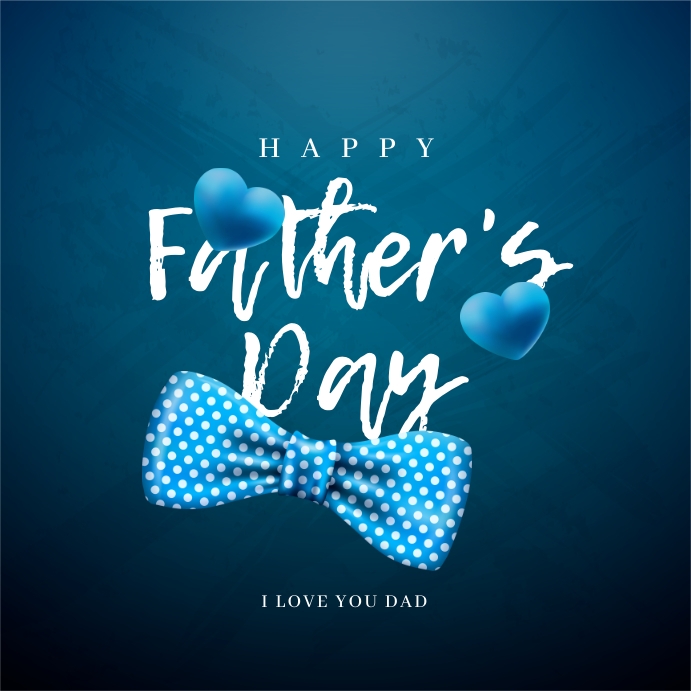Copy of Father's Day Event Celebration Ads | PosterMyWall