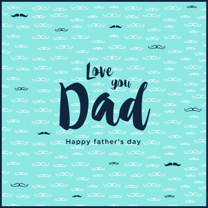 Copy of Father's Day Template | PosterMyWall