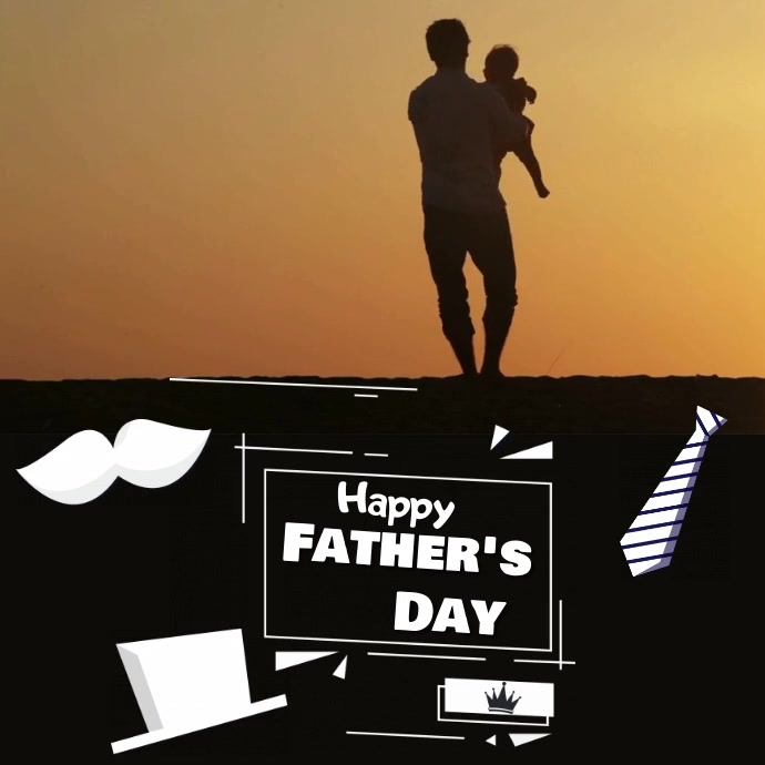 FATHER'S DAY VIDEO Square (1:1) template