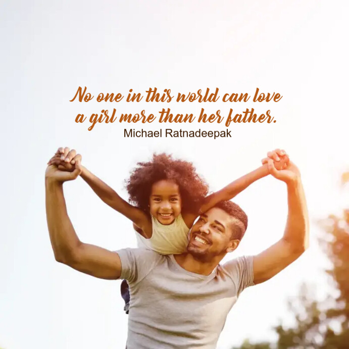 Father Daughter Quotes on Father's Day Publicação no Instagram template