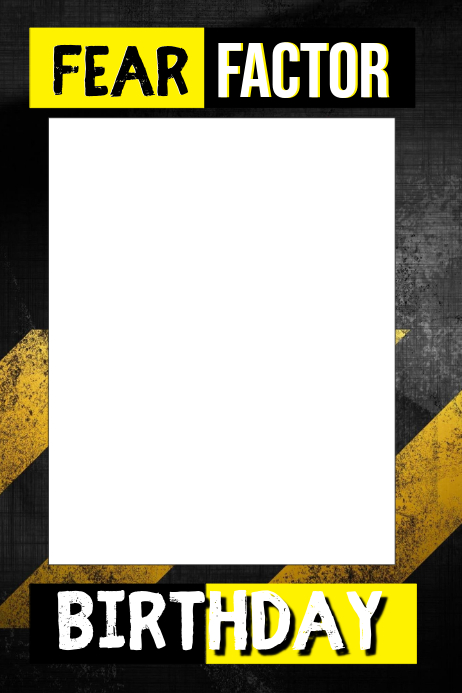 Fear Factor Party Prop Frame Template Postermywall