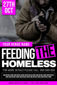 Homeless Support Poster Feed The Homeless Poster Template | PosterMyWall