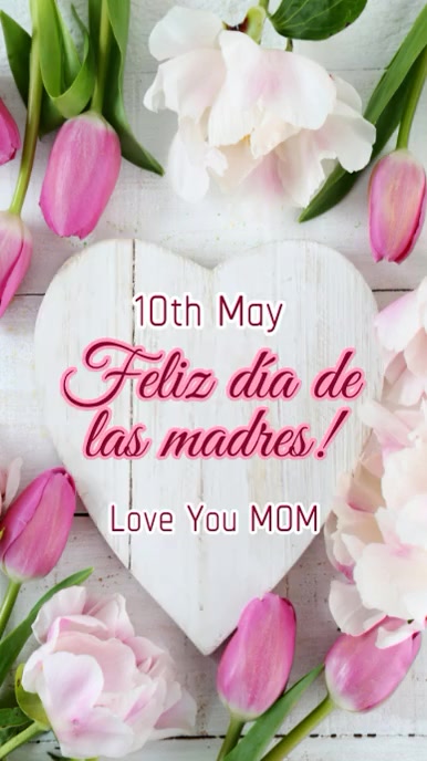 Feliz dia de las madres,happy mothers day Instagram Story template