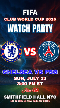 Fifa Club World Cup 2025: Chelsea vs PSG Watch Party Instagram Story Template