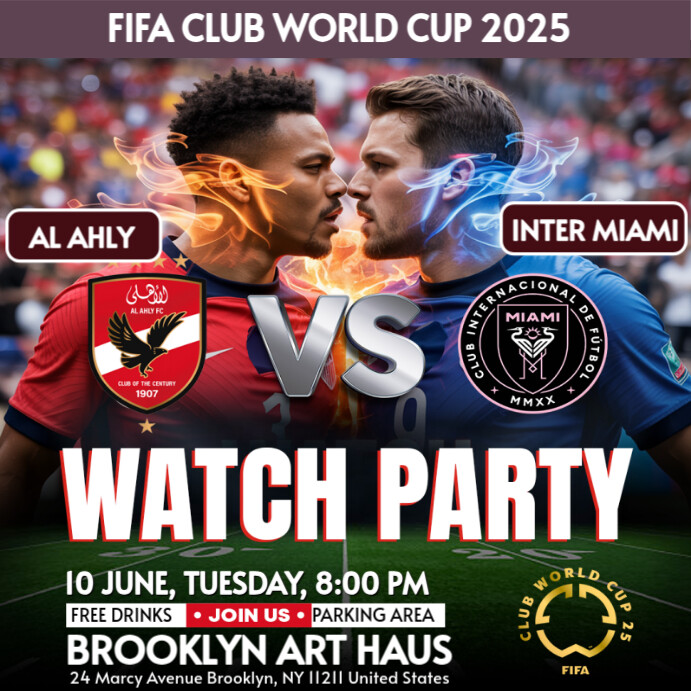 FIFA Club World Cup 2025 : Al Ahly FC Vs Inter Miami CF Watch Party Instagram Template