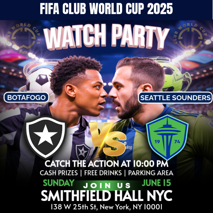 FIFA Club World Cup 2025:  Botafogo Vs Seattle Sounders Watch Party Instagram Template