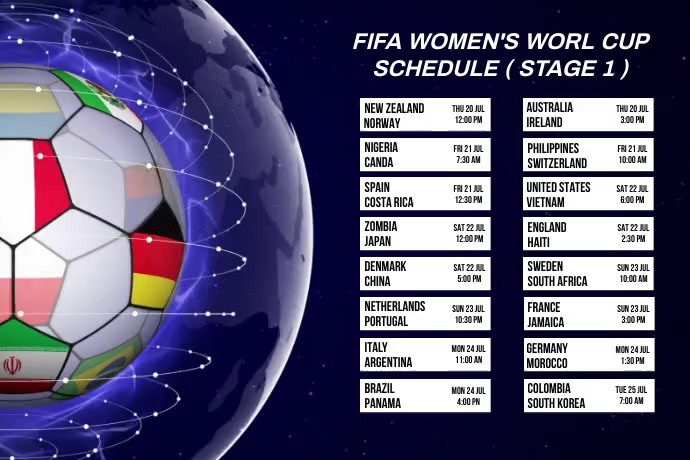 FIFA WOMEN'S WORLD CUP SCHEDULE Template | PosterMyWall