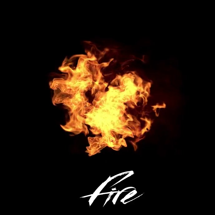 Copy of Fire | PosterMyWall