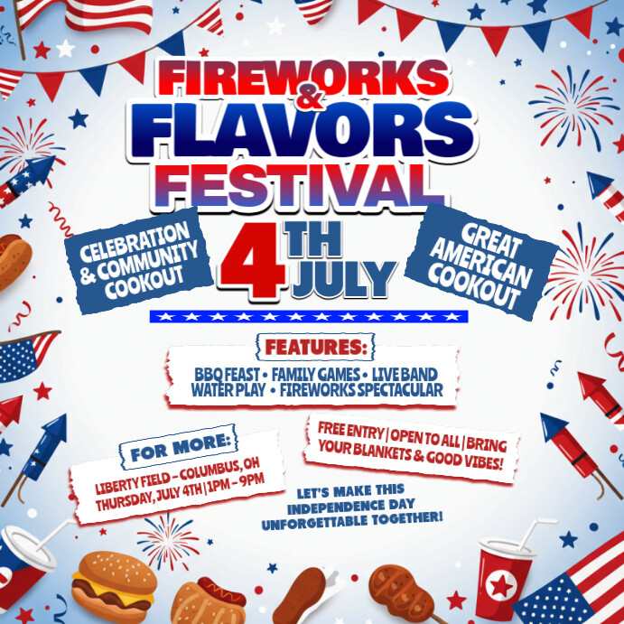 Fireworks & Flavors Festival: Independence Day Template | PosterMyWall
