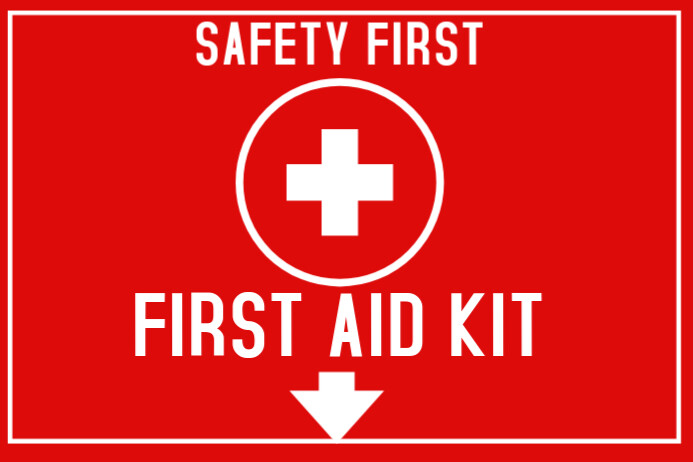 First Aid Kit Signage Example First Aid Kit sign Templat | PosterMyWall
