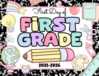 First Day of First Grade Sign Løbeseddel (US Letter) template
