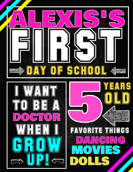 First day of school Template PosterMyWall