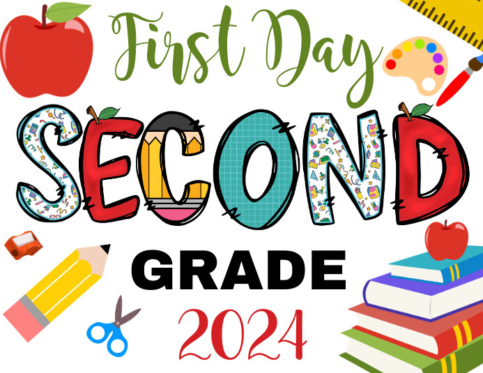 First Day of Second Grade Printable Template | PosterMyWall first-day-of-second-grade-printable-template-postermywall