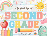 First Day of Second Grade Sign Flyer (US Letter) template