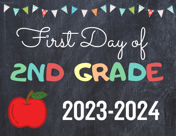 First Day of Second Grade Sign Folheto (US Letter) template