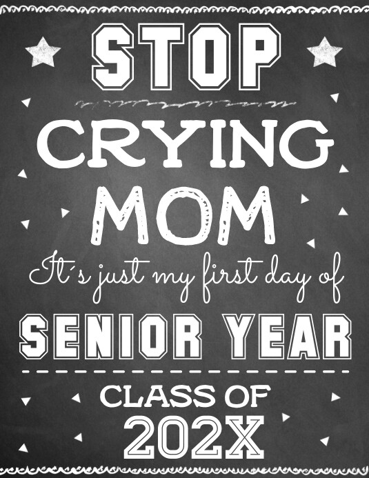 Copy Of First Day Of Senior Year Sign PosterMyWall copy-of-first-day-of-senior-year-sign-postermywall
