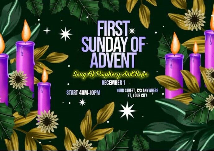 First Week Advent Graphics First Sunday Of Advent Template | PosterMyWall