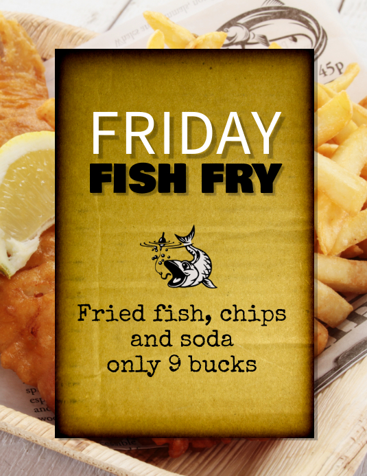 fish fry fried fish flyer Template PosterMyWall