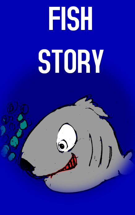 Copy of Fish story | PosterMyWall