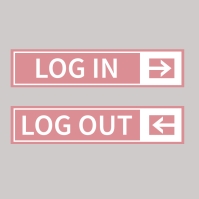 login and logout buttons set Template | PosterMyWall