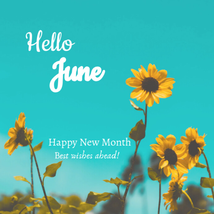 Modèle Floral Blue Green Hello June Instagram Post | PosterMyWall
