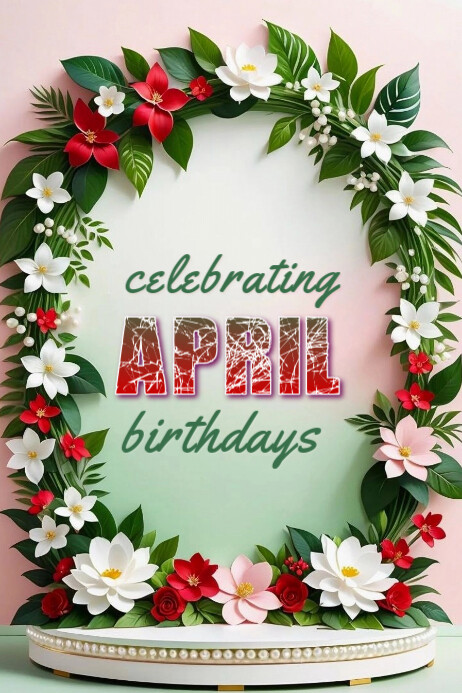 Floral Celebrating April Birthdays Banner 4' × 6' Template | PosterMyWall